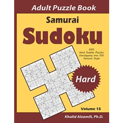Abbildung von Samurai Sudoku Adult Puzzle Book: 500 Hard Puzzles Overlapping into 100 Style (Logical Brain Games Series, Band 15)