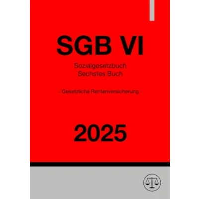 Abbildung von Sozialgesetzbuch Sechstes Buch Gesetzliche Rentenversicherung SGB VI 2025: DE