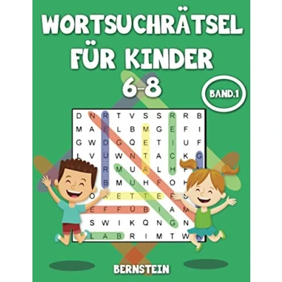 Abbildung von Wortsuchrätsel für Kinder 6 8: 200 intelligente ab 8 Jahren Alt Buch mit Anleitungen und Lösungen Großdruck Band 1