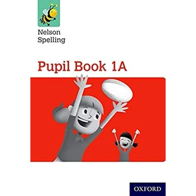 Abbildung von Nelson Spelling Pupil Book 1A Year 1/P2 (Red Level)