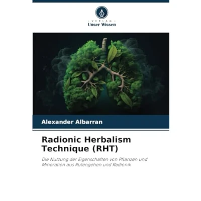 Abbildung von Radionic Herbalism Technique (RHT): The use of plant and mineral properties from Dowsing Radionics