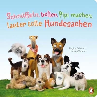 Abbildung von Schnüffeln, bellen, Pipi machen, lauter tolle Hundesachen: Pappbilderbuch ab 2 Jahren