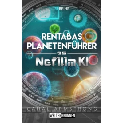 Abbildung von Nefilim KI 35: Rentabas Planetenführer: Science Fiction Reihe