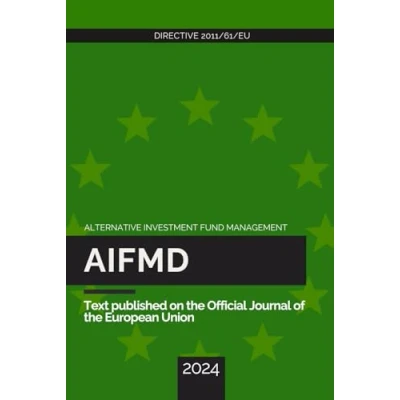 Abbildung von AIFMD Alternative Investment Fund Managers Directive: Full, updated text of Directive 2011/61/EU
