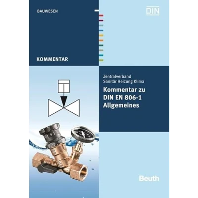 Abbildung von Kommentar zu DIN EN 806 1: Allgemeines (DIN Media Kommentar)