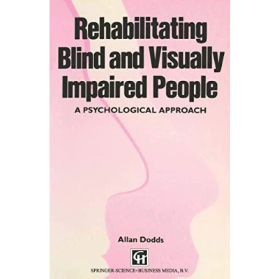 Abbildung von Rehabilitating Blind and Visually Impaired People: A Psychological Approach