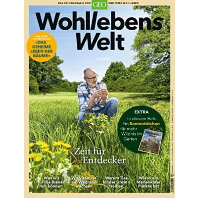 Abbildung von Wohllebens Welt 02/2019 Ein neuer Blick auf die Natur: Das Naturmagazin von GEO und Peter Wohlleben (Wohllebens Welt: Wohlleben)