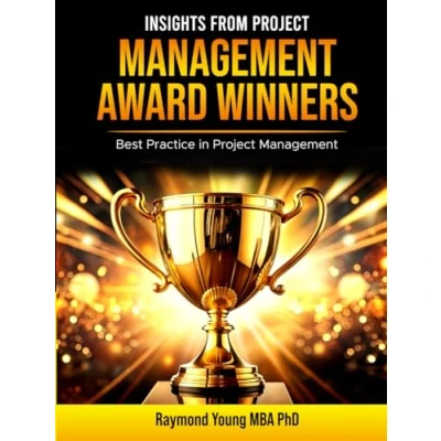 Abbildung von Insights from Project Management Award Winners: Case Studies of Best Practice in