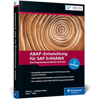 Abbildung von ABAP Entwicklung für SAP S/4HANA: Das Programmiermodell Fiori inkl. CDS, BOPF, UI Ausgabe 2021 (SAP PRESS)