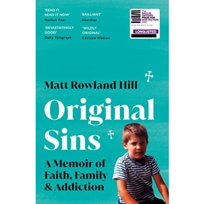 Abbildung von Original Sins: An extraordinary memoir of faith, family, shame and addiction