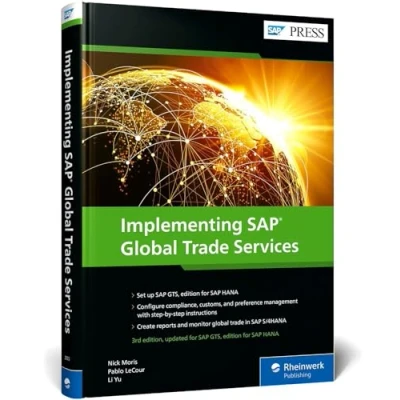 Abbildung von Implementing SAP Global Trade Services: Edition for HANA (SAP PRESS: englisch)