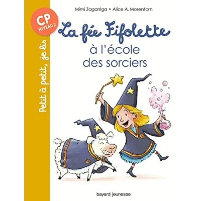 Abbildung von La fée Fifolette à l&#039;école des sorciers