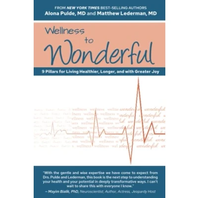 Abbildung von WELLNESS TO WONDERFUL: 9 Pillars for Living Healthier, Longer, and with Greater Joy