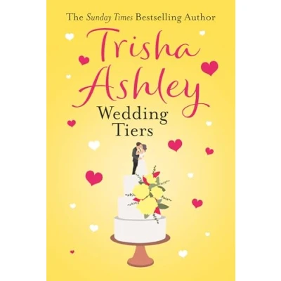 Abbildung von Wedding Tiers: A heartwarming and uplifting romance for summer 2024 from the Sunday Times bestselling author