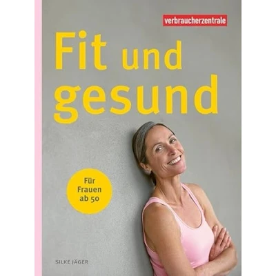 Abbildung von Fit und gesund für Frauen ab 50
