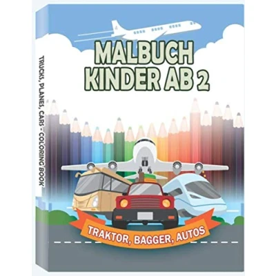 Abbildung von Malbuch Kinder ab 2: Entdecke Traktor, Bagger, Autos und das Feuerwehr Löschauto Kinderbuch für Mädchen &amp; Jungen 2 Jahre