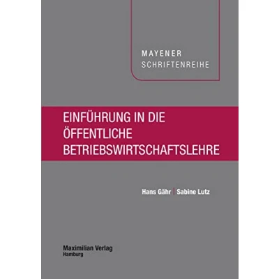 Abbildung von Einführung in die öffentliche Betriebswirtschaftslehre (Mayener Schriftenreihe)
