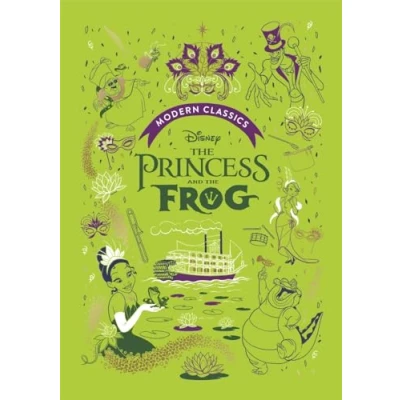 Abbildung von the Princess and Frog (Disney Modern Classics): A deluxe gift book of film collect them all!