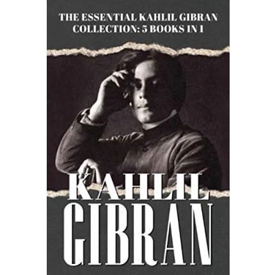 Abbildung von The Essential Kahlil Gibran Collection 5 Books in 1: Includes Prophet Madman Forerunner Broken Wings A Tear and Smile