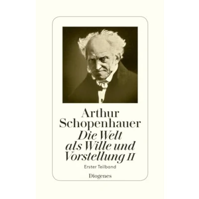 Abbildung von Die Welt als Wille und Vorstellung II: Erster Teilband