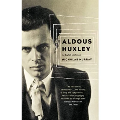 Abbildung von Aldous Huxley: An English Intellectual