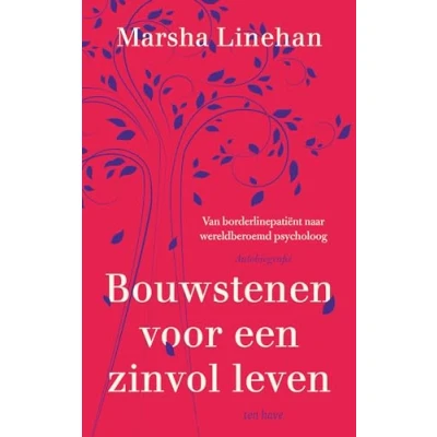 Abbildung von Bouwstenen voor een zinvol leven: van borderlinepatiënt naar wereldberoemd psycholoog : autobiografie