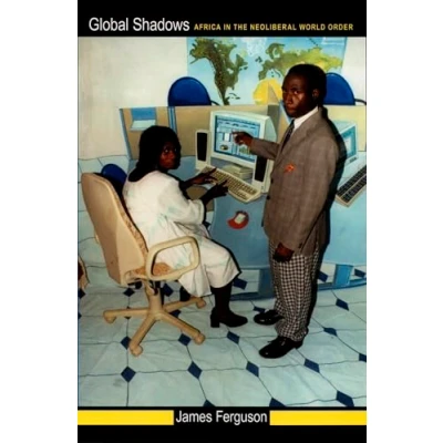 Abbildung von Global Shadows: Africa in the Neoliberal World Order