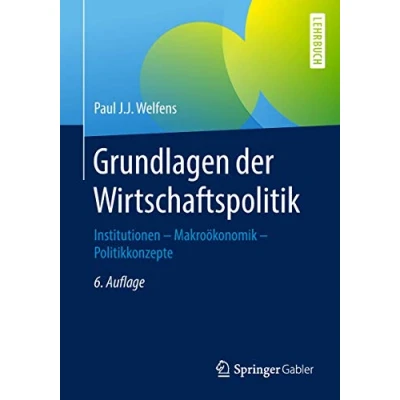 Abbildung von Grundlagen der Wirtschaftspolitik (Neue ökonomische Grundrisse)