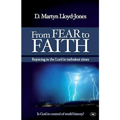 Abbildung von From Fear to Faith: Rejoicing In The Lord Turbulent Times