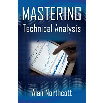 Abbildung von Mastering Technical Analysis: Strategies and Tactics for Trading the Financial Markets