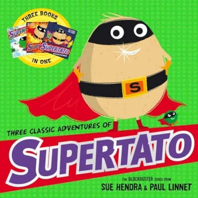 Abbildung von Three Classic Adventures of Supertato: Featuring: Veggies Assemble; Run, Veggies, Run!; Evil Pea Rules