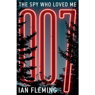Abbildung von The Spy Who Loved Me (James Bond 007, Band 10)