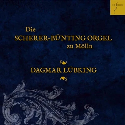 Abbildung von Die Scherer Bünting Orgel zu Mölln