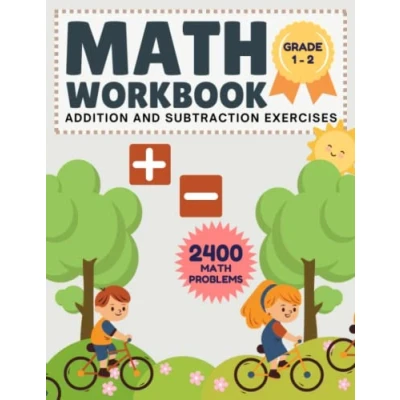 Abbildung von Math Workbook for Grade 1 2 Addition and Subtraction Exercises: An Problem 2, with 100 Timed Test Worksheets Daily Practice, Answer Key