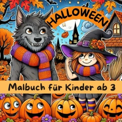 Abbildung von Halloween Malbuch für Kinder ab 3 Jahren: Niedliches Jahren Geister, Kürbisse, Hexen und mehr zum Ausmalen! Perfekt kreativen Malspaß im Herbst.
