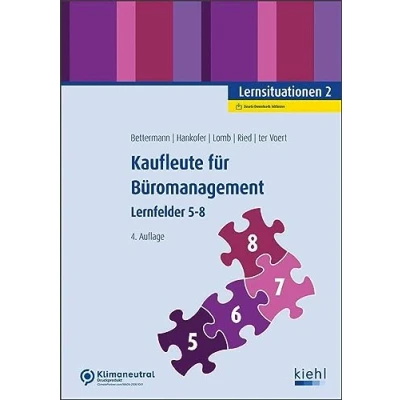 Abbildung von Kaufleute für Büromanagement Lernsituationen 2: Lernfelder 5 8
