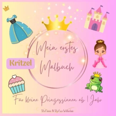 Abbildung von Mein erstes (Kritzel)Malbuch: Für kleine Prinzessinnen ab 1 Jahr