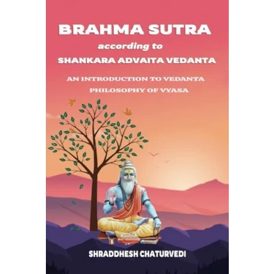 Abbildung von BRAHMA SUTRA ACCORDING to SHANKARA ADVAITA VEDANTA: An Introduction Vedanta Philosophy of Vyasa