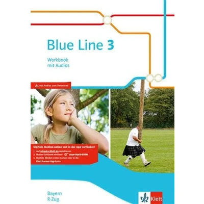 Abbildung von Blue Line 3 R Zug. Ausgabe Bayern: Workbook mit Audios Klasse 7 (Blue Line. für Bayern ab 2017)