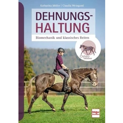Abbildung von Dehnungshaltung: Biomechanik und klassisches Reiten