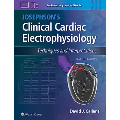 Abbildung von Josephson&#039;s Clinical Cardiac Electrophysiology: Techniques and Interpretations