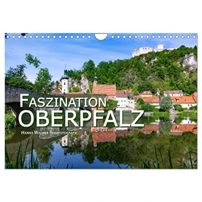 Abbildung von Faszination Oberpfalz (Wandkalender 2025 DIN A4 quer), CALVENDO Monatskalender
