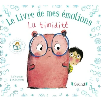 Abbildung von Le livre de mes émotions La timidité