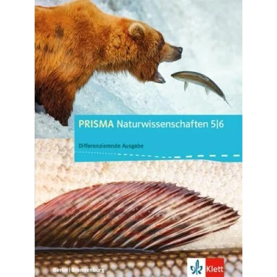 Abbildung von PRISMA Naturwissenschaften 5/6. Differenzierende Ausgabe Berlin, Brandenburg: Schulbuch Klasse 5/6 (PRISMA Naturwissenschaften. für Berlin und Brandenburg ab 2016)