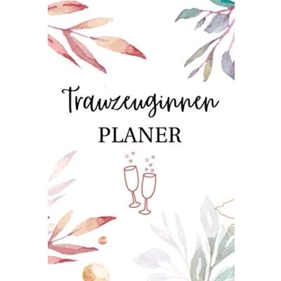 Abbildung von Trauzeuginnen PLANER: A5 Planer 120 Seiten liniert Hochzeitsplaner Junggesellenabschied planen Geschenk Brautjungfer Beste Freundin Aufgaben Trauzeugin