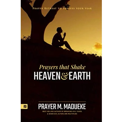 Abbildung von Prayers that Shake Heaven and Earth: Prayer Retreat To Possess Your Year (Prayer for New 2022)