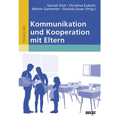Abbildung von Kommunikation und Kooperation mit Eltern
