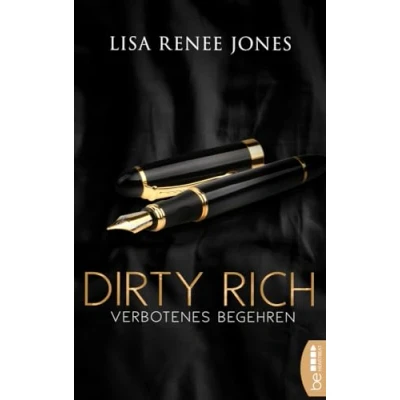 Abbildung von Dirty Rich Verbotenes Begehren (New York Office Romance)
