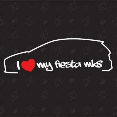 Abbildung von speedwerk motorwear Love My Fiesta MK8 Sticker Kompatibel mit Ford ab Bj. 2017