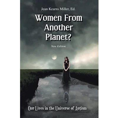 Abbildung von Women From Another Planet?: Our Lives in the Universe of Autism
